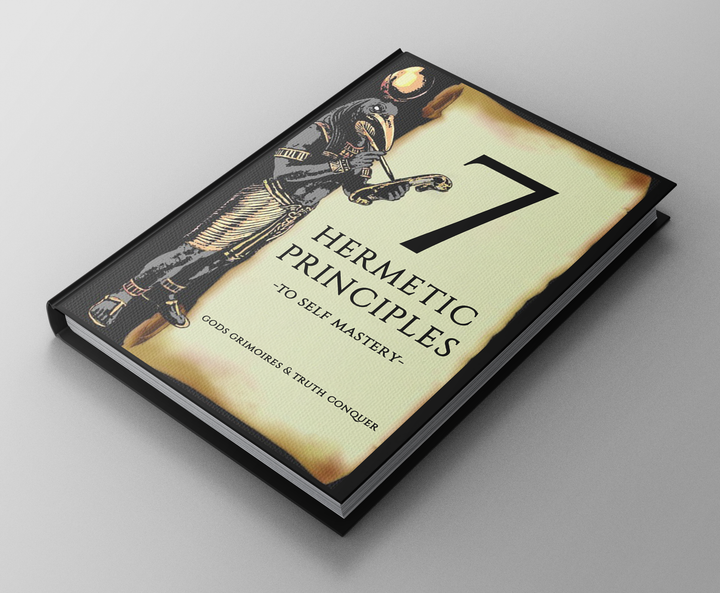 7 HERMETIC PRINCIPLES